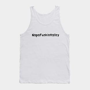 NapaFuckinValley Tank Top